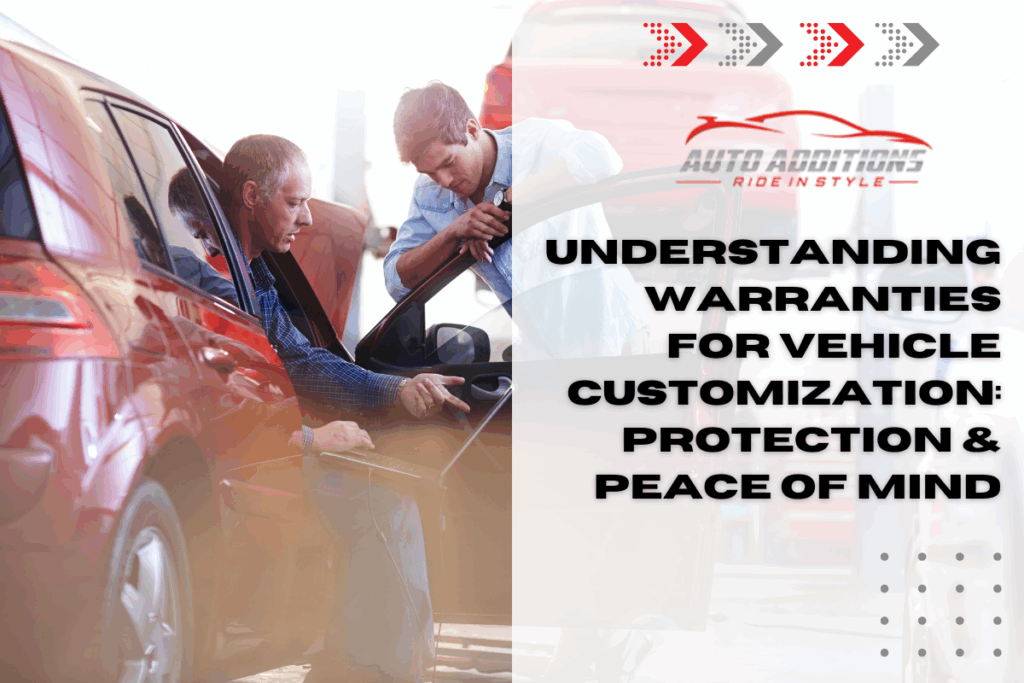 Vehicle warranty at Auto Additions